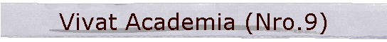 Vivat Academia (Nro.9)